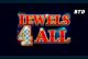 Jewels 4 All BTD