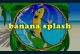 Banana Splash